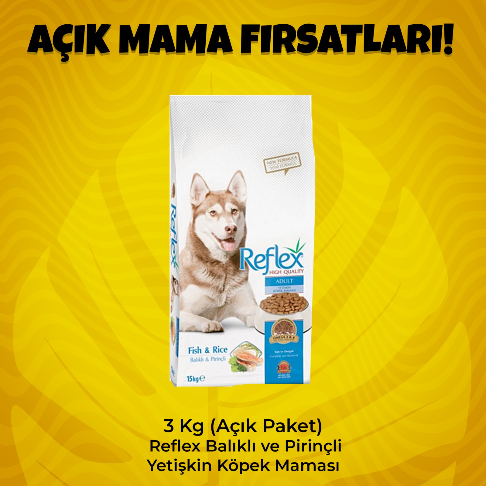3 Kg (Açık Paket) Reflex Balıklı ve Pirinçli Yetişkin Köpek Maması