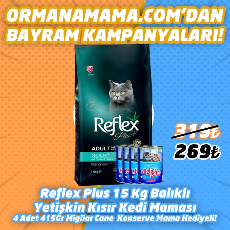 Reflex Plus Tavuklu Kısırlaştırılmış Kedi Maması 15 Kg  4 Adet 415 Gr Miglior Gatto Konserve Hediye